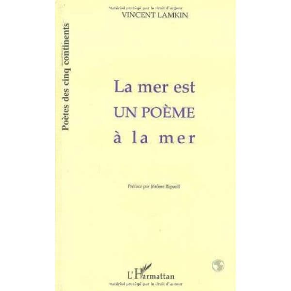 La mer est un POEME à la mer Livre broch, 1 décembre 1997, Edition Français de Vincent Lamkin